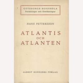 Pettersson, Hans: Atlantis och Atlanten. (Sc)