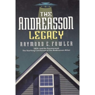 Fowler, Raymond E.: The Andreasson legacy
