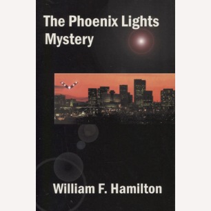 Hamilton III, William F.: The Phoenix lights mystery (Sc)