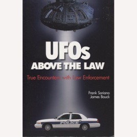 Soriano, Frank & Bouck, James: UFOs above the law (Sc)