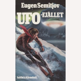 Semitjov, Eugen: UFO-fjället