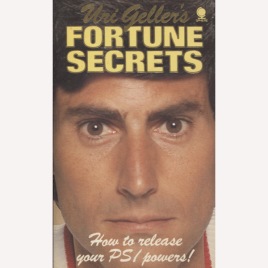 Geller, Uri: Uri Geller's fortune secrets. (Pb)