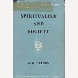 Nelson, Geoffrey K.: Spiritualism and society.