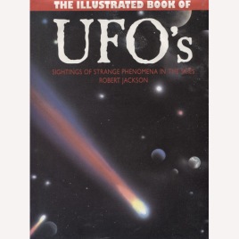 Jackson, Robert: Illustrated book of UFO's.