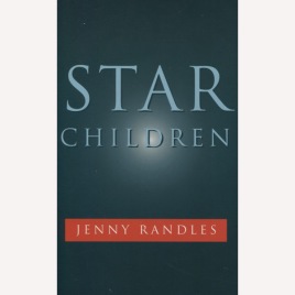 Randles, Jenny: Star children.