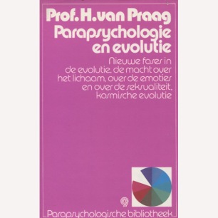 Van Praag, Henri: Parapsychologie en evolutie.