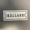 Emaljskylt: Källare - Skylt emalj: Källare (versaler)