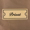 Emaljskylt: Privat - Skylt i antikvitt: Privat