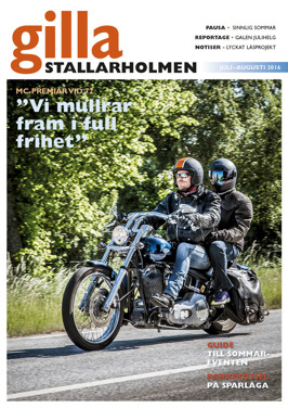 Juli-augnumret 2016. Finns som nättidning, se till höger! Juli-augnumret 2016. Finns som nättidning, se till höger!