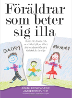 Jennifer Harman - Föräldrar som beter sig illa Jennifer Harman - Föräldrar som beter sig illa
