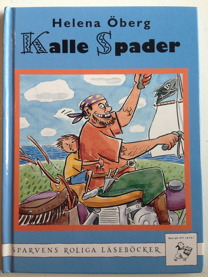 Kalle Spader har Helena Öberg skrivit i nära samarbete med sin son Felix Ulfenstedt.