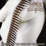 IMPALED NAZARENE-Absence of War Does Not Mean Peace Gatefold LP (RESTOCK!)