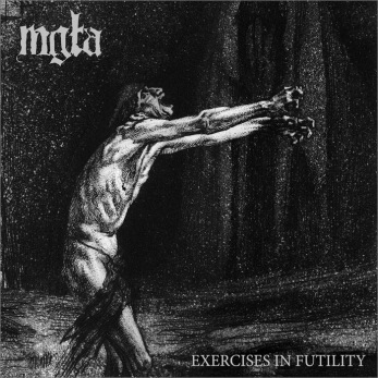 MGLA - Exercises in Futility LP (RESTOCK) - Black 12