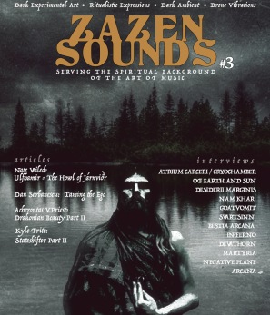 ZAZEN SOUNDS MAGAZINE Issue 3 - Issue # 3