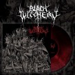 BLACK WITCHERY Inferno of Sacred Destruction 12” LP