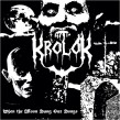 KROLOK - When The Moon Sang our Songs Digi CD