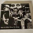 KROLOK - When The Moon Sang our Songs Digi CD - Digipack CD