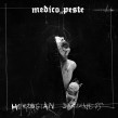 MEDICO PESTE - Herzogian Darkness - Digipak MCD
