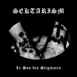 SEKTARISM - Le Son des Stigmates CD Digipack