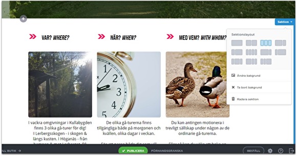 När du klickar på pilen "Sektion", kan du välja utseende för din hemsida. För att sedan fylla den med bilder (eller text, dokument, rubriker etc. När du klickar på pilen "Sektion", kan du välja utseende för din hemsida. För att sedan fylla den med bilder (eller text, dokument, rubriker etc.
