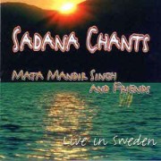 Sadhana Chants - Mata Mandir Singh CD