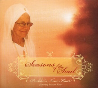 Seasons of the Soul - Prabhu Nam Kaur CD