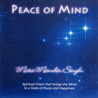Peace Of Mind - Mata Mandir Singh CD