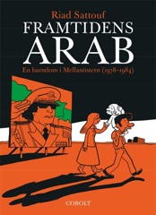 Framtidens arab 1: En barndom i Mellanöstern (1978-1984)