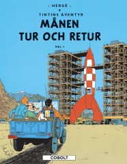 Tintins äventyr 16: Månen tur och retur Del 1