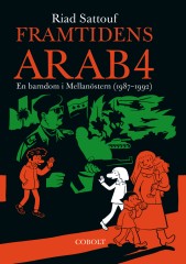 Framtidens arab 4: En barndom i Mellanöstern (1987-1992)
