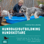 Hunddagisutbildning hundskötare-distansutbildning - Hunddagisutbildning hundskötare
