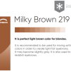 Pigment Milky Brown 219