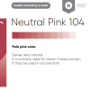 Pigment Neutral Pink 104