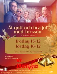 15/12 Torsson & Rolf Ren firar jul - 15/12 Torsson julbord + konsert