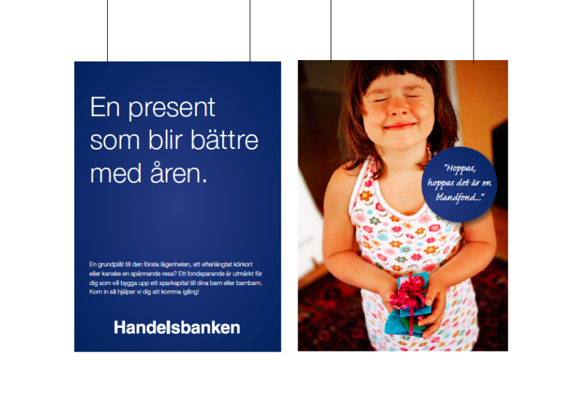 Copywriter för Handelsbanken – kampanj för fondsparande "En present som blir bättre med åren"