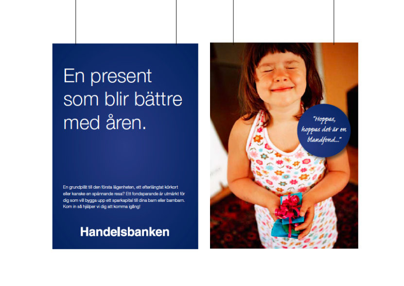 Bilden visar en affisch för Handelsbanken med copybudskap skrivet av Ristretto Stockholm.