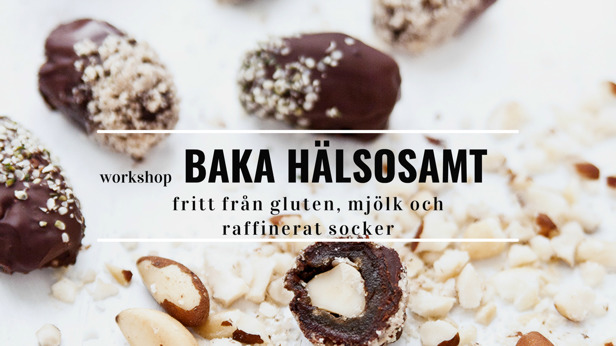 workshop Baka Hälsosamt workshop Baka Hälsosamt