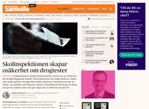 Skolinspektionen skapar osäkerhet om drogtester