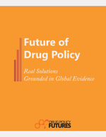 Future of Drug Policy av Drug Policy Futures, 2015