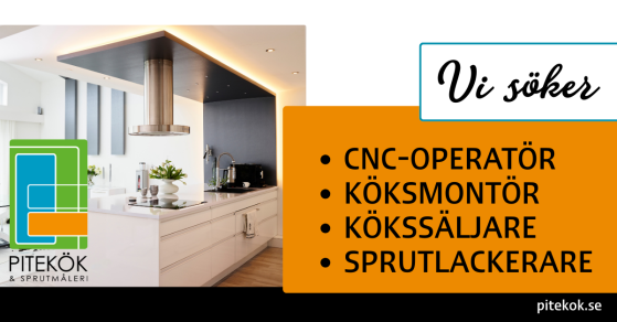 pitekök-söker-kökssäljare-köksmontör-cnc-operatör-sprutlackerare