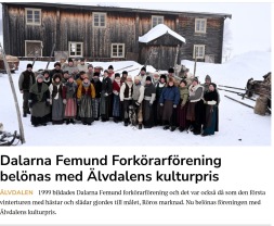 KLICKA PÅ BILDEN FÖR HELA ARTIKELNDalarna Femund Forkörarförening belönas med Älvdalens kulturpris