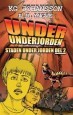 Under underjorden - Staden under jorden del 2 av KG Johansson, illustrationer av A.R. Yngve