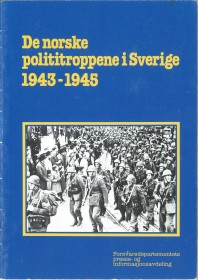 Skriften De norske polititroppene i Sverige 1943-1945 utgavs 1983 och är på 32 sidor.