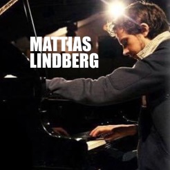 Mattias Lindberg piano