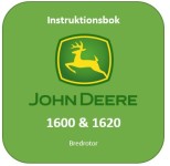 Instruktionsbok 1600 & 1620 Bredrotor
