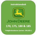 Instruktionsbok 170, 175, 180 & 185 Trädgårdstraktorer