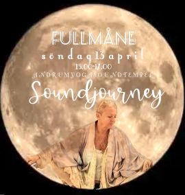 AW SOUNDJOURNEY SOUNDBATH - FULLMÅNE SOUNDJOURNE SÖNDAG 13 April