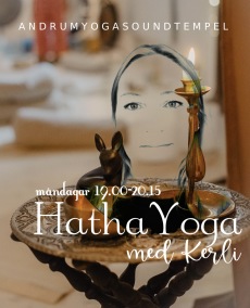 HATHA YOGA Kerli - HATHA Yoga Måndag 19.00-20.15 Kerli