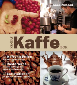 Svensk Kaffebok, Anne Nilsson Svensk Kaffebok, Anne Nilsson