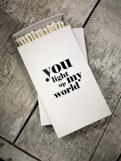 Majas tändsticksask, You light up my world - 